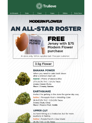 Trulieve - FREE Jersey with your $75 Modern Flower purchase 🌿