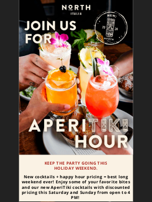 North Italia - Nicholas, join us for AperiTiki hour this weekend 🍹