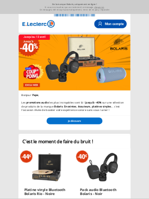 E.Leclerc Drive Draguignan (France) - Jusqu'à -40% sur une sélection de produits audio ! 🎶