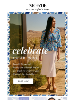 NIC+ZOE - Picked out your Mother's Day outfit yet?
