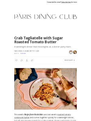 Paris Dining Club - Crab Tagliatelle with Sugar Roasted Tomato Butter