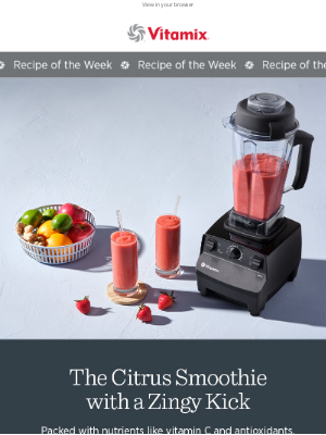 Vitamix - Try This Tastebud-Tingling Smoothie
