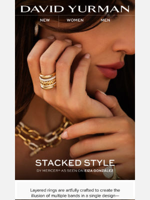 David Yurman - The Effortless Stack