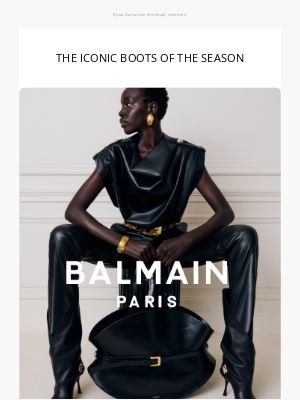 Balmain Paris - THE ICONIC BOOTS OF THE SEASON