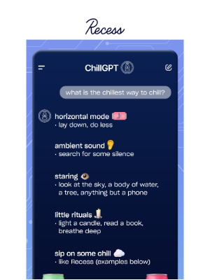 Recess - asking AI how to chill?