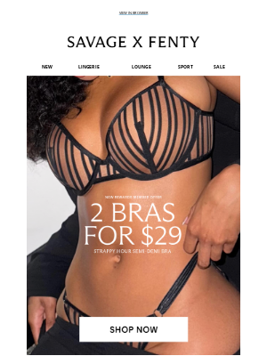Savage X Fenty - 2 for $29 Bras Just For You✨