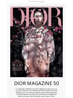 Dior (United Kingdom) - Dior Magazine: 50 Issues, One Signature
