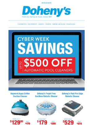 Doheny's Pool Supplies Fast - 🌐 Cyber Week Savings: Up to $500 OFF Auto Cleaners + Hayward Sand Filter & Equipment Deals!