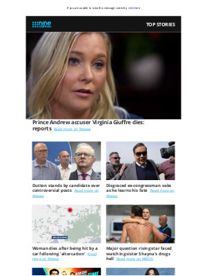 9NOW (Australia) - Prince Andrew accuser dies on WA farm | Disgraced congressman George Santos jailed