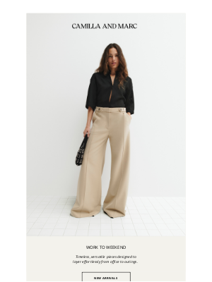 CAMILLA AND MARC - Work To Weekend Dressing