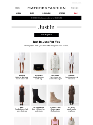 Matches Fashion (UK) - ashley: just in womenswear, selected for you