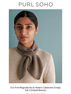 Purl Soho - 20% Off Simply Yak + A Lovely Little Free Scarf Pattern!