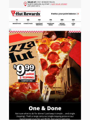 Pizza Hut - 🤔 Don’t overthink dinner — grab a large 1-topping 🍕 for $9.99