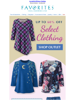 Catalog Favorites - Shop & Save up to 60% on Select Clothing Styles!