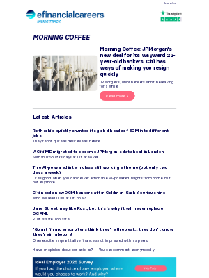 Efinancial careers (United Kingdom) - ☕ JPMorgan's new deal for its wayward 22-year-old bankers