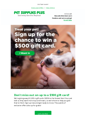 Pet Supplies Plus - We thought you'd like this... If you act fast, you could win BIG.