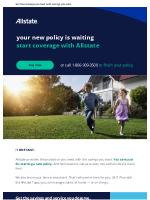 Allstate - Don't forget–buy your policy today, BRITTANY