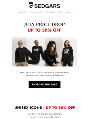 Sedgars - July End of Month Sale – Up to 50% OFF