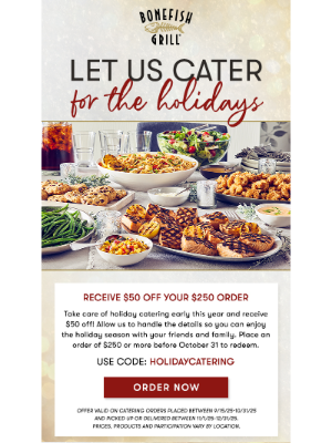 Bonefish Grill - Save $50 on Holiday Catering When you Order Early!