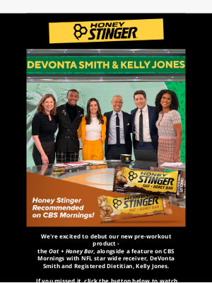 Honey Stinger - DeVonta Smith, CBS Mornings, and Oat + Honey Bars