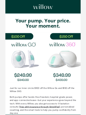 Willow Pump - For our inner circle 💐 our best pump savings start now