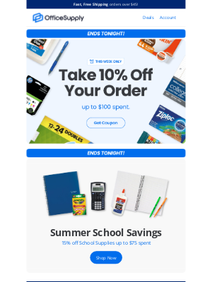 OfficeSupply - We saved 10% just for you, smart saver—but it expires tonight!