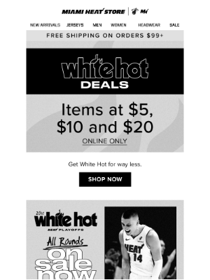 Miami Heat - 🚨 White Hot deals incoming 🚨