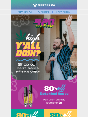 Surterra Wellness - 🔥 420 SALES BLAZING IN! 🔥