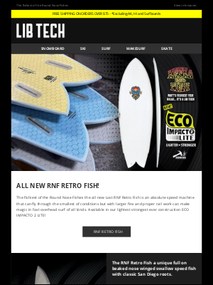 Lib Tech - ALL NEW RNF RETRO FISH!