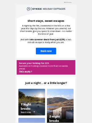 Sykes Cottages (United Kingdom) - Escape for a night or two…