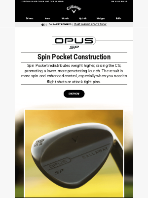 Callaway Golf - Raise The CG. Lower Your Scores. Shop Opus SP