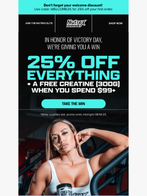 Nutrex Research - Victory is YOURS. 25% off and gifts