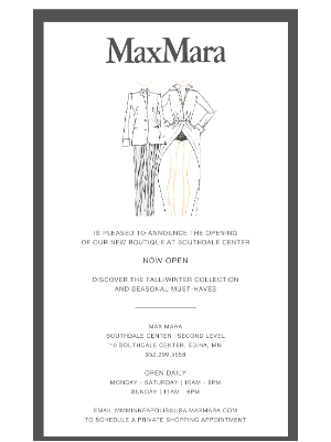 Max Mara - Now Open in Minneapolis | Visit Us at Southdale Center