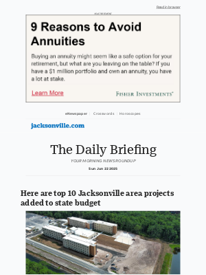 The Florida Times-Union - Daily Briefing: Here are top 10 Jacksonville area projects added to state budget
