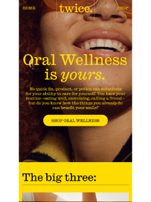 Twice - Oral Wellness? Easy.