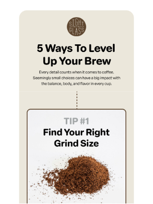 Sightglass Coffee - 5 Ways to Level Up Your Brew