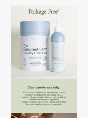 Package Free - Now at Walmart: Our Simplest Baby Line