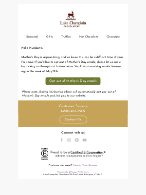 Lake Champlain Chocolates - Opt out of Mother's Day emails