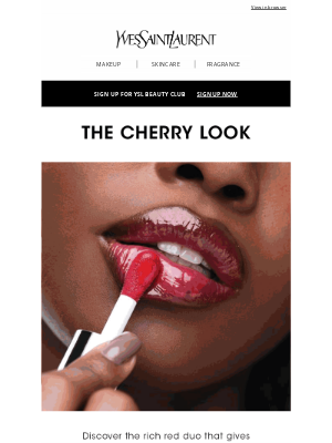 Yves Saint Laurent Beauty - Get The Sweet Cherry Glow Look