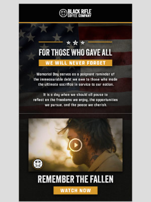 Black Rifle Coffee - Remembering those who made the ultimate sacrifice.