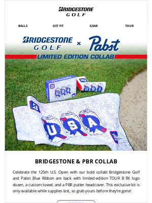 Bridgestone Golf - Limited-Edition Bridgestone x PBR Golf Drop Is Here – Just in Time for the U.S. Open!