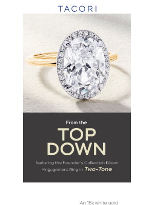 Tacori - Let's take it from the top