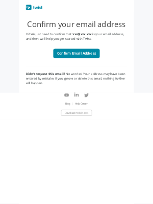 Twist - Please confirm your email address