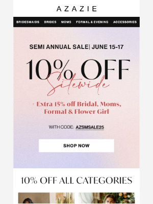 AZAZIE - 10% OFF SITEWIDE! Plus an additional 15% OFF select categories!! 😱