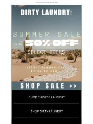 Chinese Laundry - ICYMI: SUMMER SALE GOING ON NOW