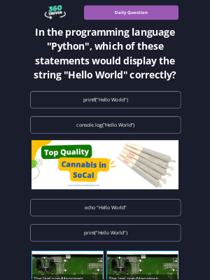 Job - Earn Gems! In the programming language "Python", which of these statements would display the string "Hello World" correctly?