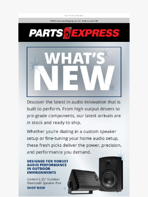 Parts Express - The LATEST in Audio Innovation Built to Perform