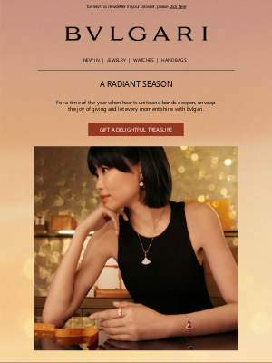 Bulgari - Heartfelt gifts, meaningful bonds