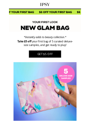 ipsy - Your Glam Bag sneak peek just arrived