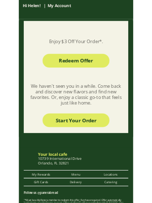 Panera Bread - We miss you, Helen! Enjoy $3 off